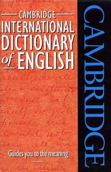 Cambridge International Dictionary of English