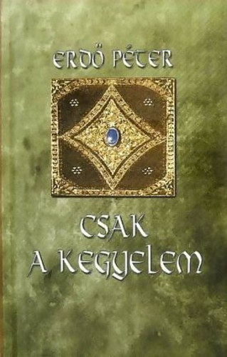 Erd Pter - Csak a kegyelem