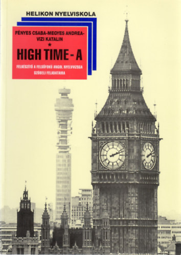 Meggyes A. Vizi K. F�nyes Cs - High Time - A