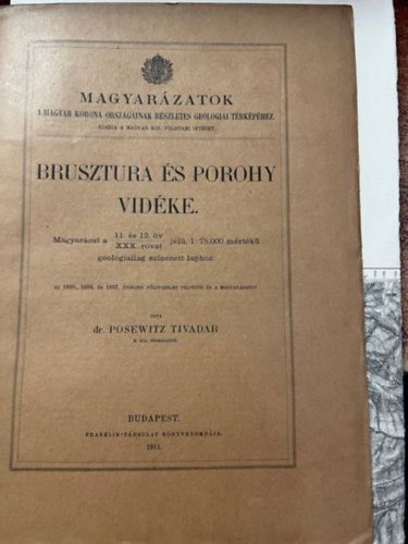 Posewitz Tivadar dr. - Brusztura �s Porohy vid�ke
