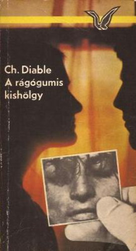 Ch. Diable - A r�g�gumis kish�lgy