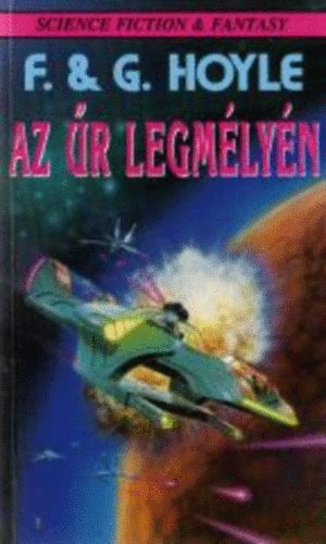 Fred és Geoffrey Hoyle - Az űr legmélyén