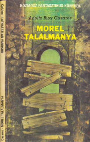 Casares-Calvino - Morel tal�lm�nya-L�thatatlan v�rosok