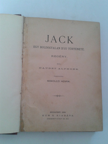 Alphonse Daudet - Jack-Egy boldogtalan ifj trtnete