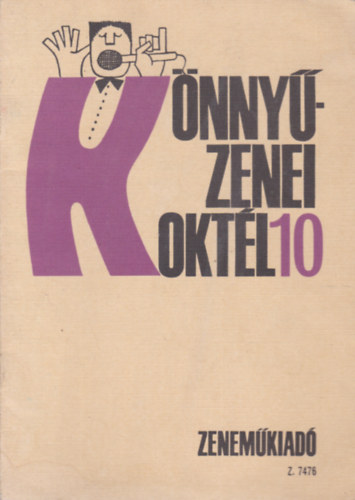 Könnyű zenei koktél 10.