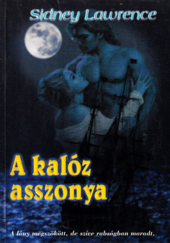 Sindey Lawrence - A kal�z asszonya (Lawrence)