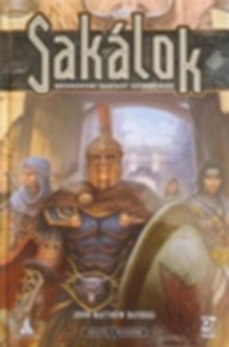 John-Matthew DeFoggi - Sakálok: Bronzkori Fantasy Szerepjáték - A bronz gyermekeinek bukása