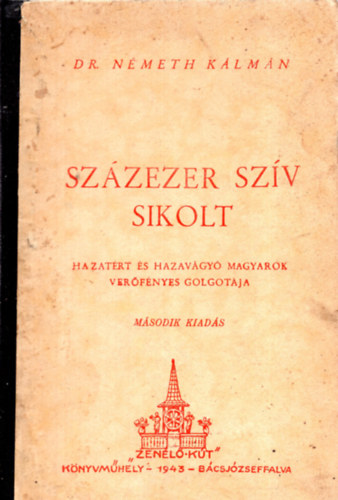 N�meth K�lm�n dr. - Sz�zezer sz�v sikolt