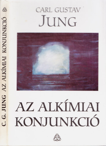 Carl Gustav Jung - Az alk�miai konjunkci�
