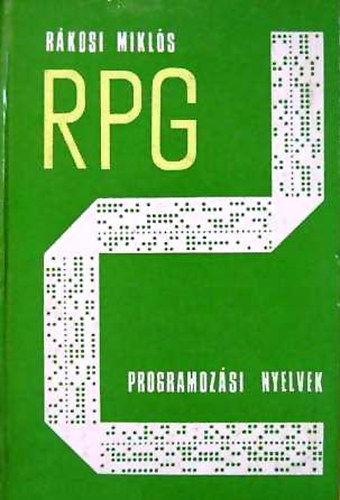 R�kosi Mikl�s - Az RPG programoz�si nyelvek