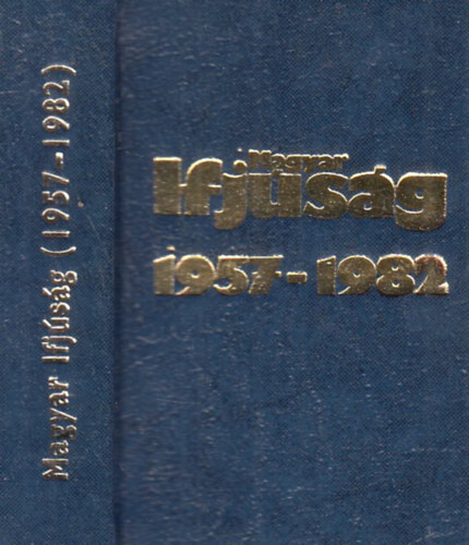 Magyar ifjúság 1957-1982 (számozott, minikönyv)