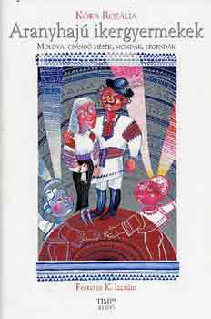 K�ka Roz�lia - Aranyhaj� ikergyermekek