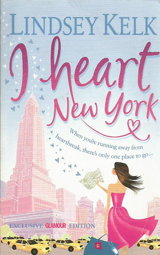 Lindsey Kelk - I Heart New York