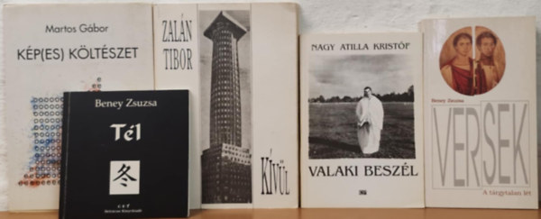 Zal�n Tibor, Beney Zsuzsa, Nagy Attila Krist�f Martos G�bor - Magyar kort�rs irodalmi k�nyvcsomag