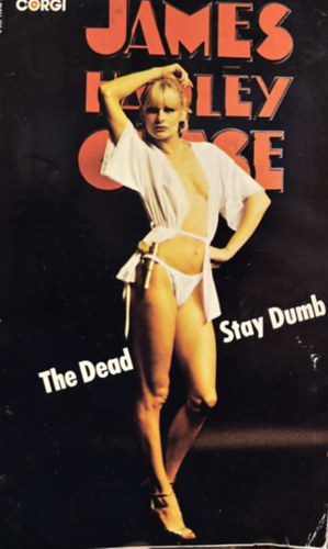 James Hadley Chase - The Dead Stay Dumb
