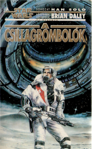 Brian Daley - Star Wars: A csillagrombolk