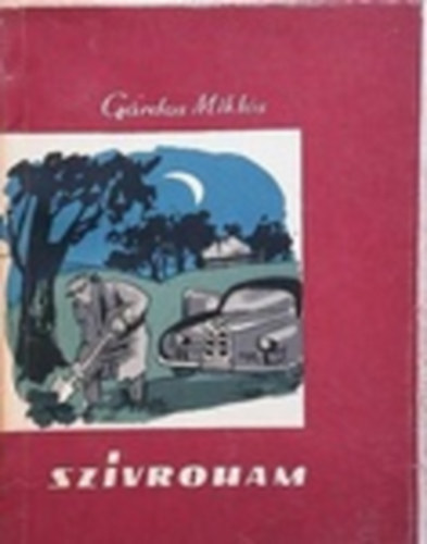 Gárdos Miklós - Szívroham