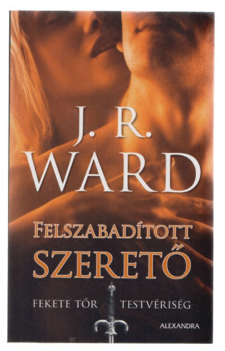 J. R. Ward - Felszabad�tott szeret�
