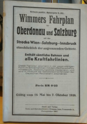 Druck und Verlag - Wimmers Fahrplan: Oberdonau und Salzburg (G�ltig vom 15. Mai bis 7. Oktober 1939)