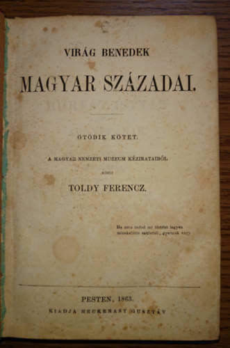 Virág Benedek - Magyar századai - ötödik kötet