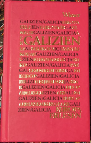 Alois Woldan Stefan Simonek - Europa Erlesen - Galizien