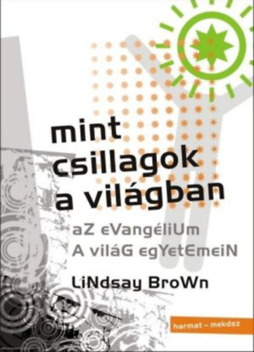Lindsay Brown - Mint csillagok a vil�gban