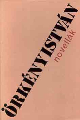 rkny Istvn - Novellk 2 (rkny Istvn mvei)