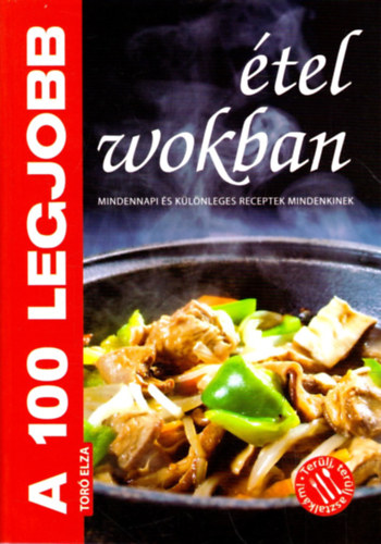 Tor� Elza - A 100 legjobb �tel wokban
