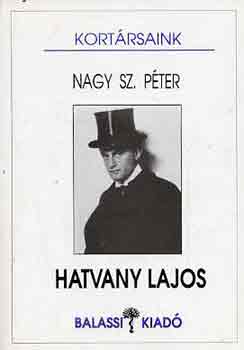 Nagy Sz. Péter - Hatvany Lajos