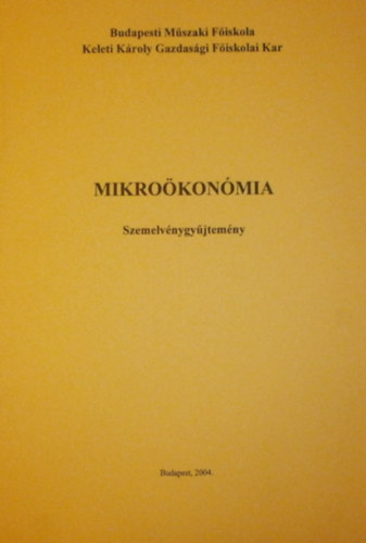 dr. Lhm Szilvia - Mikrokonmia - Szemelvnygyjtemny