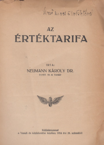 Neumann K�roly Dr. - Az �rt�ktarifa