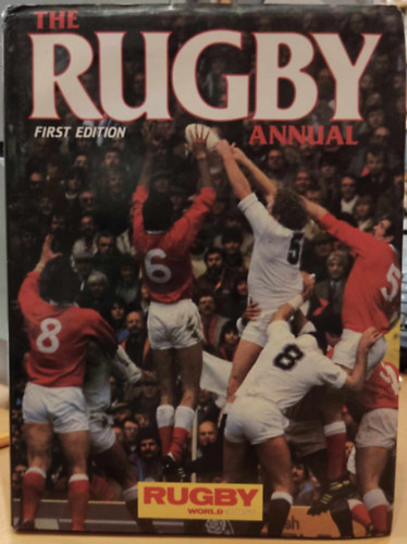 Nigel Starmer-Smith Bill Mitchell - The Rugby Annual (First Edition) Rugby World & Post (Pelham Books)