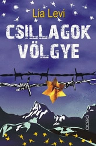 Lia Levi - Csillagok völgye