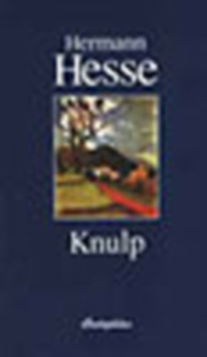 Hermann Hesse - Knulp