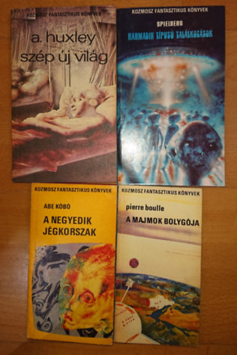 Steven Spielberg, Aldous Huxley, Pierre Boulle Abe Kob - 4 sci-fi klasszikus: A negyedik jgkorszak, A majmok bolygja, Szp j vilg, Harmadik tpus tallkozsok