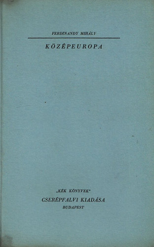 Ferdinandy Mihly - Kzpeurpa ("Kk knyvek")