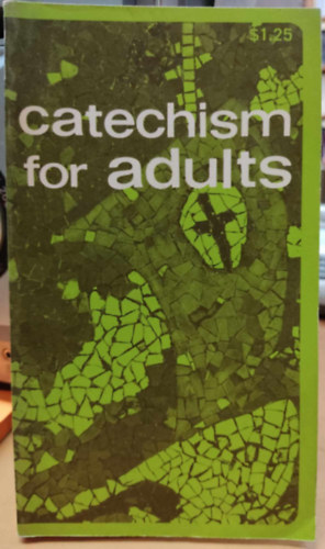 James Alberione - Catechism for Adults (Magister Books)