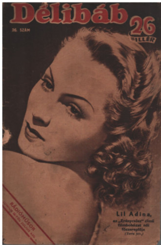 Bib Lajos, Dloky Jnos - Dlibb - 1943. jnius 26. (26. szm)