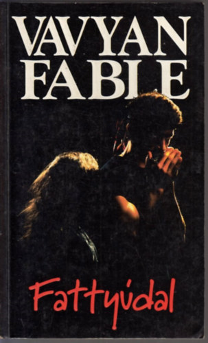 Vavyan Fable - Fatty�dal