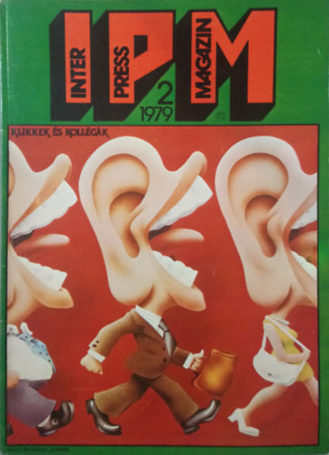 Ivanics Istvn  (fszerk.) - Interpress Magazin - 5. vf. 2. szm (1979)