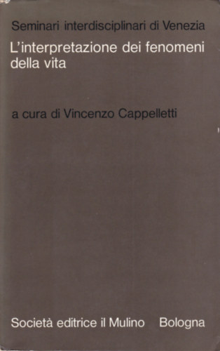 Vincenzo Cappelletti - L'interpretazione dei fenomeni della vita (Az let jelensgeinek rtelmezse - olasz nyelv)
