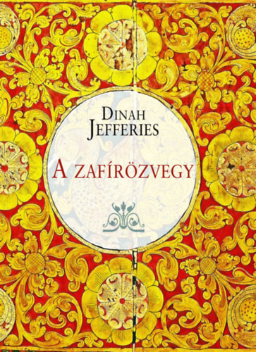 Dinah Jefferies - A zafrzvegy