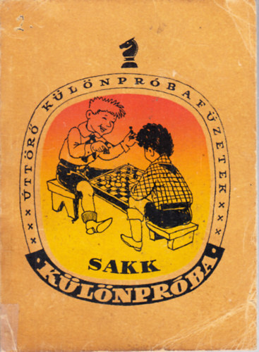 Schneider Mikl�s - Sakk k�l�npr�ba (�tt�r� k�l�npr�baf�zetek)