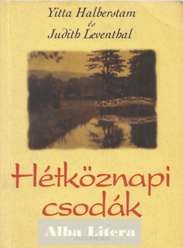 Y.-Lebenthal, J. Halberstam - Apró csodák + Hétköznapi csodák