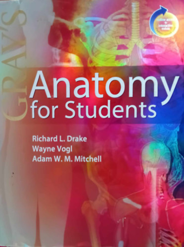 Wayne Vogl, Adam W. M. Mitchell Richard L. Drake - Gray's Anatomy for Students