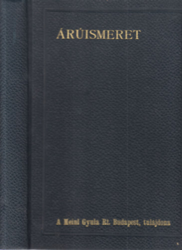 rismeret (Meinl Gyula Rt.)- kzirat gyannt