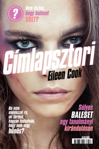Eileen Cook - C�mlapsztori