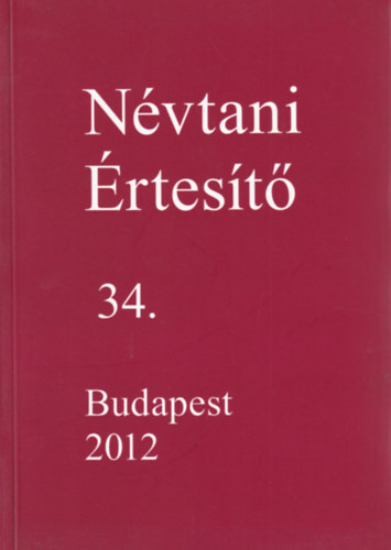 Farkas Tam�s  (szerk.) - N�vtani �rtes�t� 34.