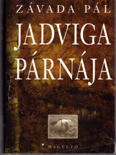 Závada Pál - Jadviga párnája