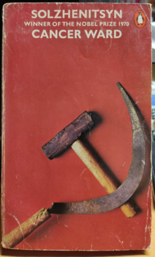 Alexander Solzhenitsyn - Cancer Ward